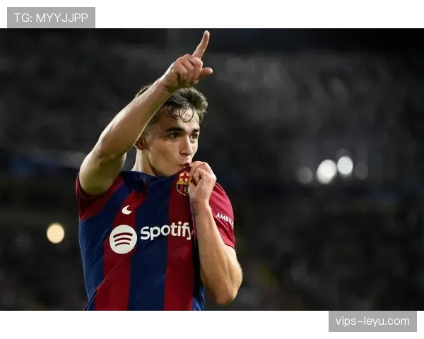 加维欧战助攻创里程碑，巴萨新星闪耀欧洲赛场